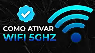 COMO ATIVAR WIFI 5GHZ ✔️[FÁCIL]
