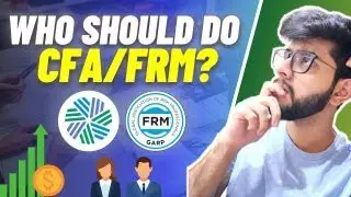 Who should do FRM/CFA?