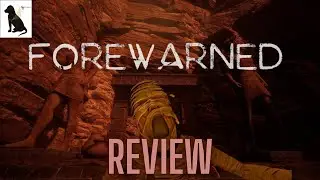 FOREWARNED Review: Co-Op Survival Horror At Its Finest