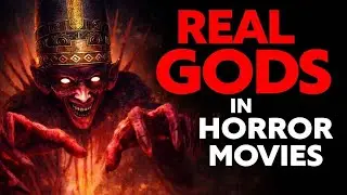 Horror Movies Accidentally Revealed Real Ancient Gods