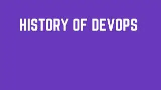 DevOps Tutorial: The (Short) History of DevOps in English