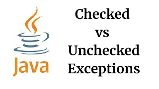 Checked vs Unchecked Exceptions in Java