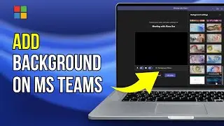 How to Add Background to Microsoft Teams (2024) | Teams Change Background Images Outside of Call