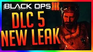 THE BIGGEST BLACK OPS 3 DLC 5 LEAK YET!