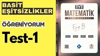Basit Eşitsizlikler Öğreniyorum Test 1 Eyüp B  TYT Matematik