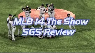SportsGamerShow - MLB 14 The Show Review (PS4)
