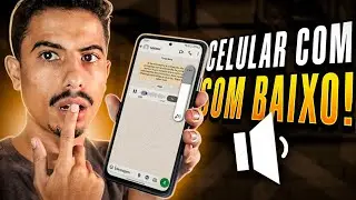 &Aacute;UDIO DO CELULAR FICOU BAIXO? APRENDA RESOLVER!