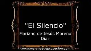El Silencio - Mariano de Jesús Moreno Díaz [GU]