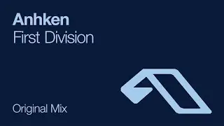 Anhken - First Division [2008]
