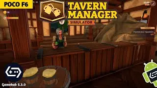 Tavern Manager Simulator Gamehub 5.3.0 AnTuTu | Poco F6