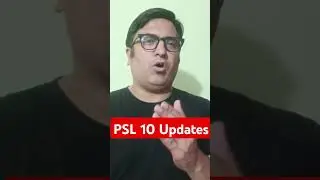 PSL 10 Big updates | PSL 10 Replacement Draft