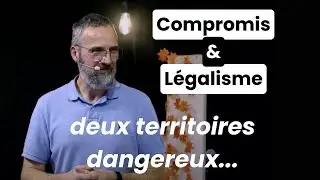 Compromis et L&eacute;galisme, deux territoires dangereux - Fred Oster (12.10.2025)