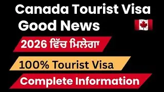 Canada Tourist Visa Processing Time after Biometrics I Canada Visitor Visa Updates 2026