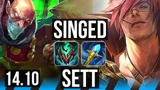 SINGED vs SETT (MID) | Rank 11 Singed | EUW Master | 14.10