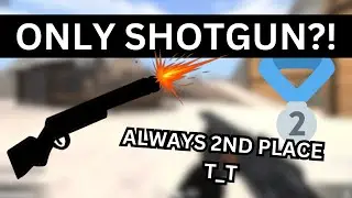 ALWAYS 2ND PLACE | DEADSHOT.IO SHOTGUN ONLY CHALLENGE