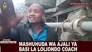 MANUSURA WA AJALI YA BASI LA LOLIONDO COACH,WAELEZA // DEREVA AFUNGUKA