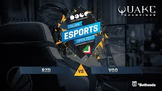 RZD vs VOO - Italian Esport Open 2017 - Quake Champions