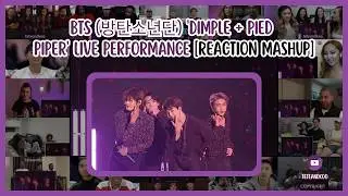 [BTS] BTS (방탄소년단) 'Dimple + Pied Piper' Live Performance | Reaction Mashup