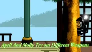 April And Molly Try out different weapons | Season 1 B | Tmnt My AU 2012