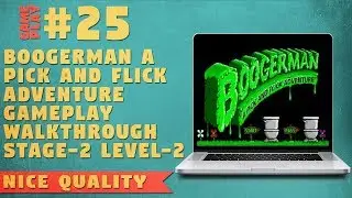 Boogerman A Pick and Flick Adventure Gameplay Walkthrough Stage 2 Level 2