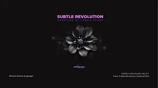 [PREMIERE] Lunar Sound, Hey Tu! - Subtle Revolution (Original Mix) [Undergroove Music]