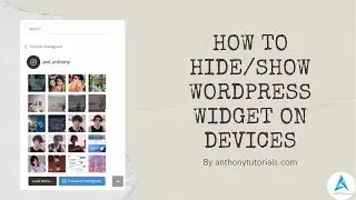 How to Hide or Show WordPress Widget on Devices | 