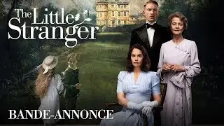 The Little Stranger - Bande-annonce Officielle HD
