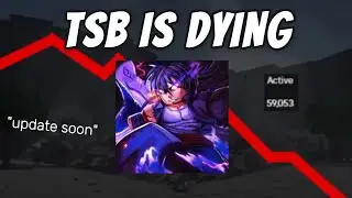 TSB Is Dying? Here&rsquo;s Why