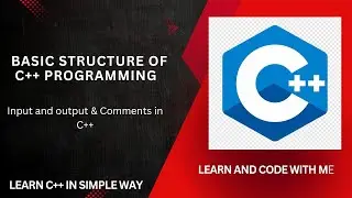 Basic structure of C++ Programming | C++ full course | Basic to advance C++ course #coding #tutorial