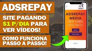 Adsrepay: Site pagando $1 r&aacute;pido! Entenda Como Funciona Passo a Passo!