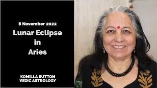 Lunar Eclipse in Aries: Komilla Sutton