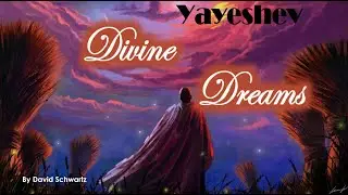 Yayeshev - Divine Dreams