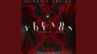 Lead You On (feat. Chyrie)