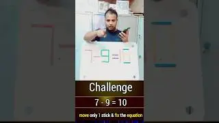 7-9=10 🔥👈| The Matchstick Math Puzzle That Stumped The Internet #challenge #shorts #math #matchstick