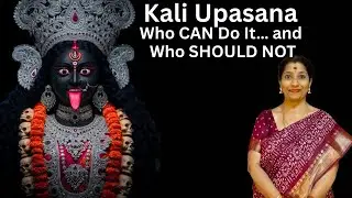 Can you Do Kali Sadhana | Is it dangerous to Worship Kali | Shakti Awakening With Vidhyaa Prakash