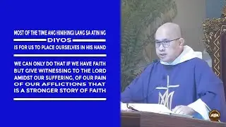 Timeless Wisdom | Homily | Deeper Witnessing of Faith | Mon 1st Week of Advent | Fr Jessie Yap OP