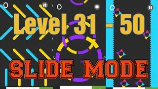 NEW Color Switch [ SLIDE MODE ] Level: 31 - 50 Game Play
