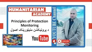 2. Principles of Protection Monitoring د پروټیکشن منیټورینګ اصول