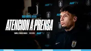 Atenci&oacute;n a prensa | Math&iacute;as Olivera | Fecha FIFA noviembre | #AUFTV