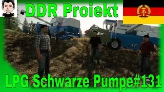 LS19 DDR Projekt Teil 131 LPG Schwarze Pumpe 1988 das Original Landwirtschafts Simulator 2019