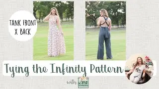 How to Tie Infinity Pattern by Patterns for Pirates- Tank Front and X Back