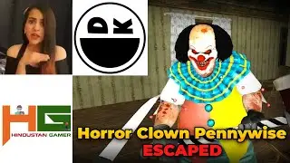 Indian Gamers React to Escaping IT HORROR CLOWN PENNYWISE CHAPTER 1