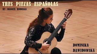 Joaquín Rodrigo - Tres piezas españolas | Dominika Dawidowska at Guitar DigiFest