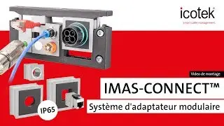 IMAS-CONNECT&trade; - Syst&egrave;me d'adaptateur modulaire pour passe-c&acirc;bles icotek