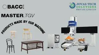 BACCI MASTER.TGV | 6-Axis CNC Machining Center for Chairs, Furniture & More || JOVAS TECH  SOLUTION