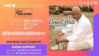 Darnell White ft. Chuckii Booker - Mr. Marvin (2021 Smooth Jazz, New Smooth Jazz, Jazz Discover)