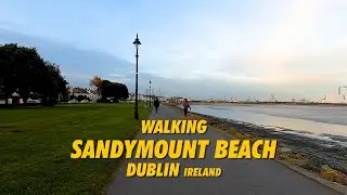 Walking SANDYMOUNT BEACH Dublin Ireland !!! 4K Walking Tour Sandymount Beach Ireland Dublin !!!