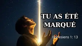 Si tu vis ça, tu es marqué par Dieu (n’ignore plus)