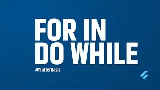 LOOPING episode 3 | Flutter Basic Tutorial #FlutterBasic