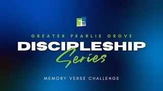 Discipleship Series: Verse Challenge